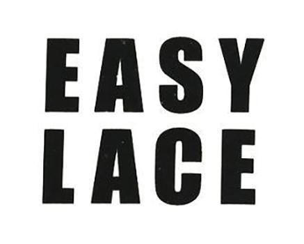 Easy lace